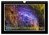 Tropfstein Dechenhöhle (Wandkalender 2026 DIN A4 quer), CALVENDO Monatskalender