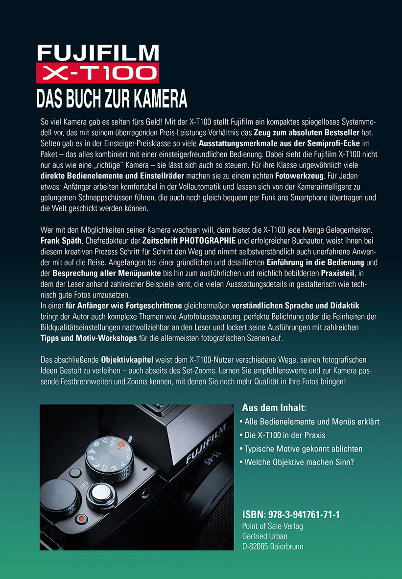 FUJIFILM X-T100 DAS BUCH ZUR KAMERA