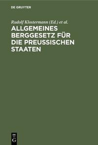 Allgemeines Berggesetz für die preußischen Staaten