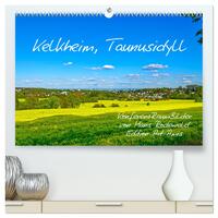 Vorderes Coverbild Kelkheim, Taunusidyll (hochwertiger Premium Wandkalender 2025 DIN A2 quer), Kunstdruck in Hochglanz