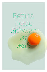 Schwarz ist weiß