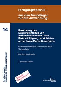 Berechnung des Elastizitätsmoduls von Verbundwerkstoffen unter Berücksichtigung der Adhäsion an der Faser-Matrix-Grenzfläche