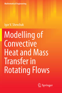 Modelling of Convective Heat and Mass Transfer in Rotating Flows