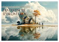 Fantastische Inselwelten (Wandkalender 2026 DIN A3 quer), CALVENDO Monatskalender