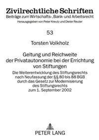 Vorderes Coverbild Geltung und Reichweite der Privatautonomie bei der Errichtung von Stiftungen