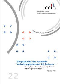 Erfolgsfaktoren des kulturellen Veränderungsprozesses bei Fusionen