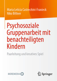 Psychosoziale Gruppenarbeit mit benachteiligten Kindern