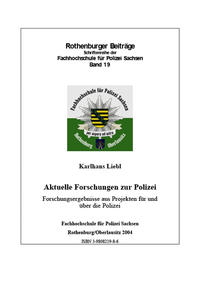 Aktuelle Forschungen zur Polizei