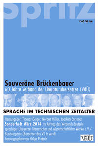Sprache im technischen Zeitalter / Souveräne Brückenbauer