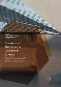 Narratives of Difference in Globalized Cultures