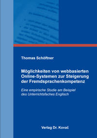 Möglichkeiten von webbasierten Online-Systemen zur Steigerung der Fremdsprachenkompetenz