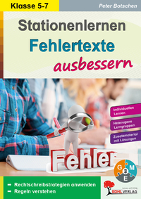 Stationenlernen Fehlertexte ausbessern / Klasse 5-7
