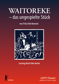 Waitoreke – das ungespielte Stück