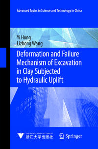 Deformation and Failure Mechanism of Excavation in Clay Subjected to Hydraulic Uplift