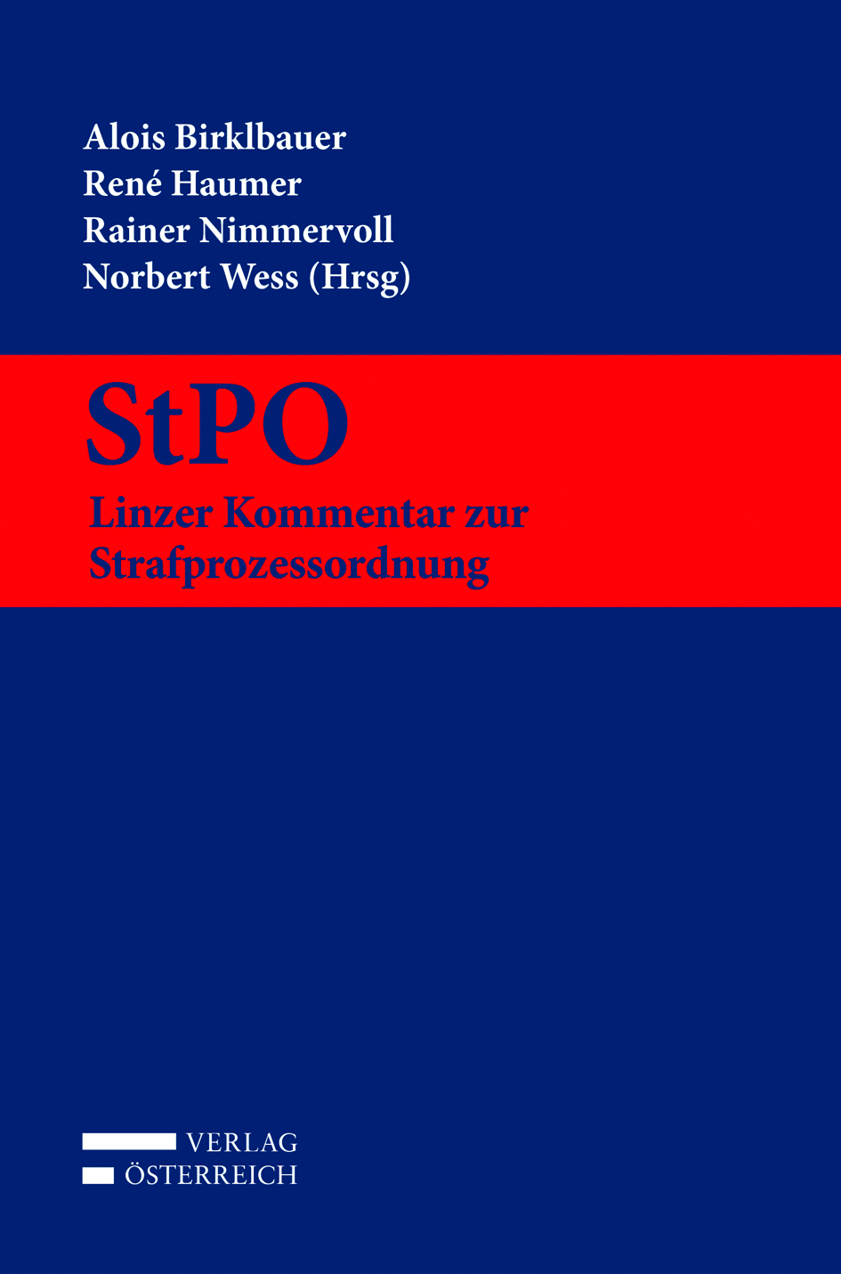 StPO - Linzer Kommentar zur Strafprozessordnung