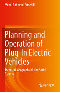 Planning and Operation of Plug-In Electric Vehicles