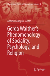 Gerda Walther’s Phenomenology of Sociality, Psychology, and Religion