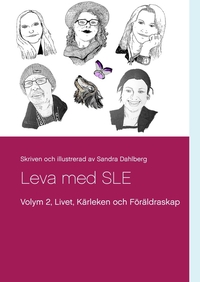 Leva med SLE Volym 2