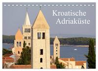 Kroatische Adriaküste (Tischkalender 2026 DIN A5 quer), CALVENDO Monatskalender