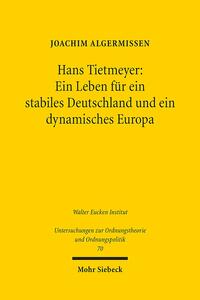 Hans Tietmeyer: Ein Leben für ein stabiles Deutschland und ein dynamisches Europa
