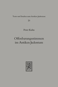 Offenbarungsstimmen im Antiken Judentum