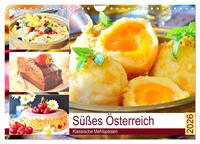 Süßes Österreich. Klassische Mehlspeisen (Wandkalender 2026 DIN A4 quer), CALVENDO Monatskalender