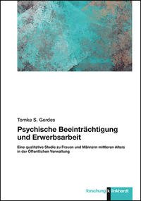 Psychische Beeinträchtigung und Erwerbsarbeit