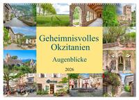 Geheimnisvolles Okzitanien. Augenblicke (Wandkalender 2026 DIN A2 quer), CALVENDO Monatskalender