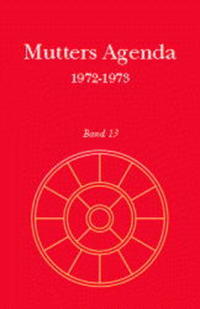 Agenda der Supramentalen Aktion auf der Erde / Mutters Agenda 1972-1973