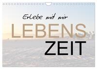 Vorderes Coverbild Erlebe mit mir Lebenszeit (Wandkalender 2026 DIN A4 quer), CALVENDO Monatskalender
