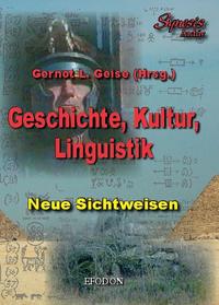 Geschichte, Kultur, Linguistik
