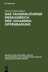 Vorderes Coverbild Das tausendjährige Messiasreich der Johannesoffenbarung