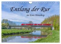 Entlang der Rur im Kreis Heinsberg (Wandkalender 2026 DIN A4 quer), CALVENDO Monatskalender