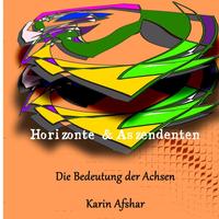 Die orangefarbene Reihe / Horizonte und Aszendenten
