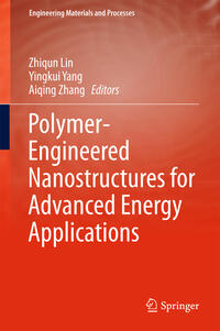 Polymer-Engineered Nanostructures for Advanced Energy Applications