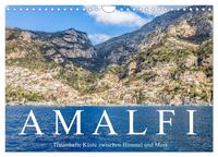 Amalfi - Traumhafte Küste zwischen Himmel und Meer (Wandkalender 2025 DIN A4 quer), CALVENDO Monatskalender