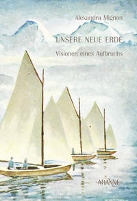Unsere neue Erde