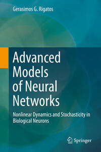 Advanced Models of Neural Networks