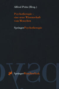 Psychotherapie — eine neue Wissenschaft vom Menschen