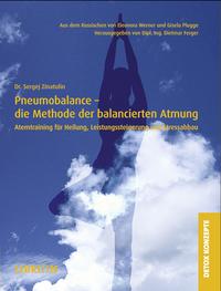 Pneumobalance - die Methode der balancierten Atmung