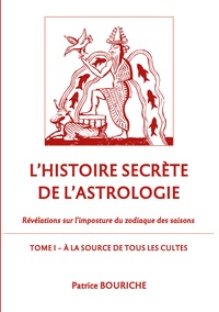 Vorderes Coverbild L'Histoire secrète de l'astrologie