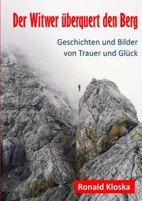 Der Witwer überquert den Berg