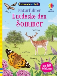Usborne Minis – Naturführer: Entdecke den Sommer