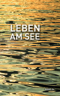 Leben am See Band 34