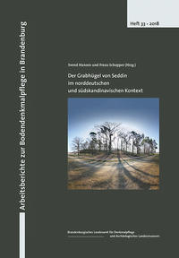 Der Grabhügel von Seddin im norddeutschen und südskandinavischen Kontext