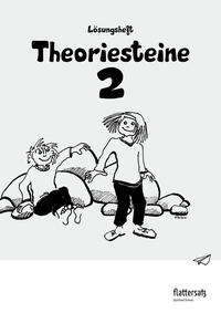 Theoriesteine 2 - Lösungsheft