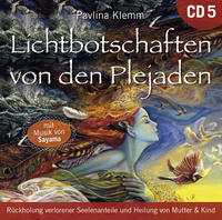 Vorderes Coverbild Lichtbotschaften von den Plejaden [Übungs-CD 5]