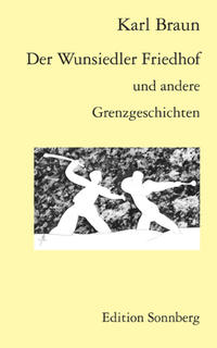 Der Wunsiedler Friedhof und andere Grenzgeschichten