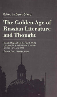 The Golden Age of Russian Literature and Thought