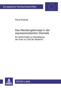 Das Wandlungskonzept in der expressionistischen Dramatik